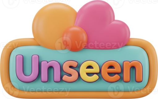 Unseen